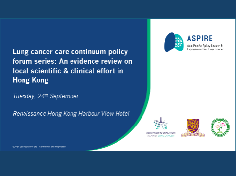 Lung Cancer Care Continuum Policy Forum: Hong Kong Edition