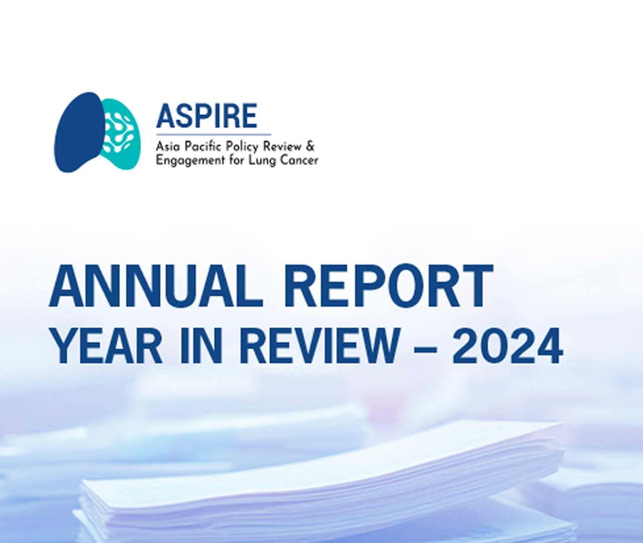 Release of ASPIRE for Lung Cancer’s Annual Report 2024 